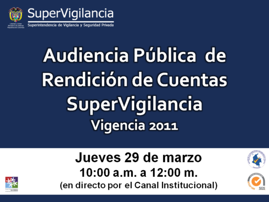 El jueves 29 de marzo, SuperVigilancia realizará acto de Rendición de Cuentas a la ciudadanía